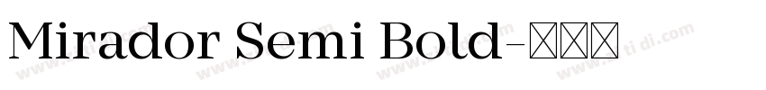 Mirador Semi Bold字体转换